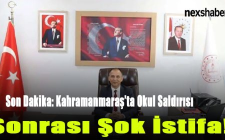 Son Dakika: Kahramanmaraş’ta Okul Saldırısı Sonrası Şok İstifa! İl Milli Eğitim Müdürü Erhan Baydur Görevden Ayrıldı